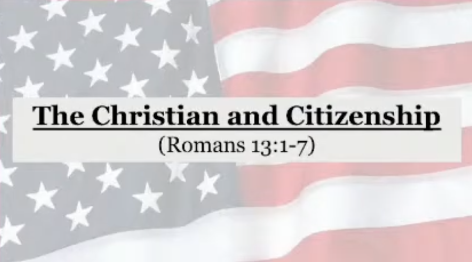 “The Christian and Citizenship”